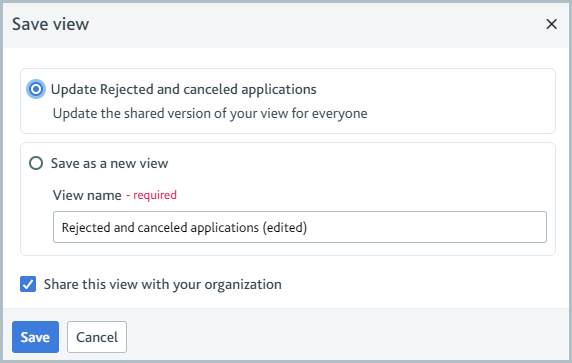 Dialog allowing you to save updates to a view or create a new view.