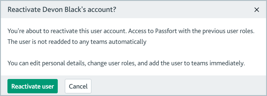 Reactivate user confirmation dialog.