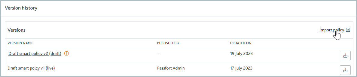 Version history screen with mouse hovering over the Import policy link.